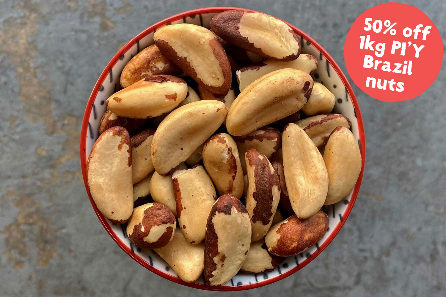 PI'Y Brazil Nuts - 50% off 1kg