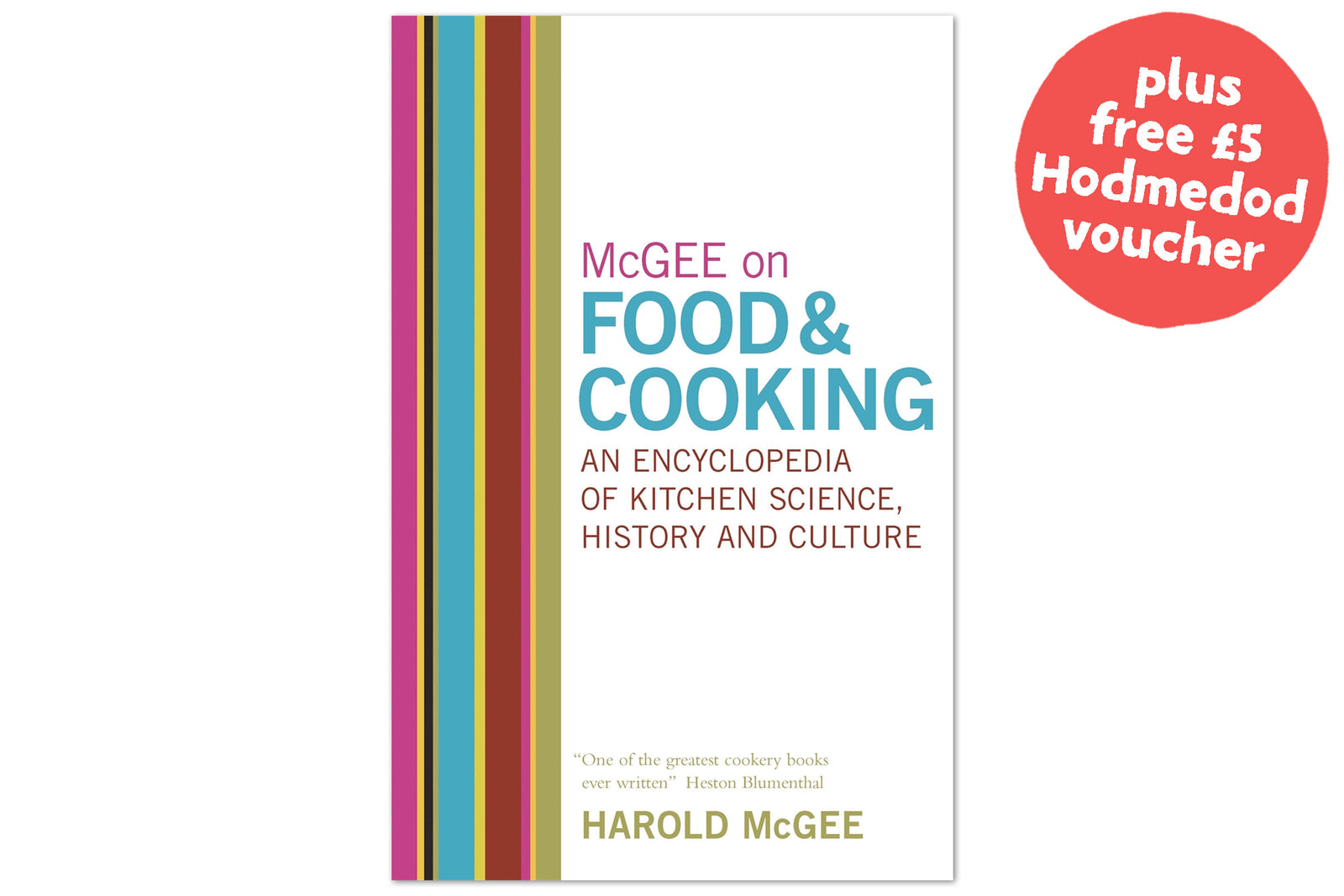 McGee on Food & Cooking: An Encyclopedia of Kitchen Science, History and Culture