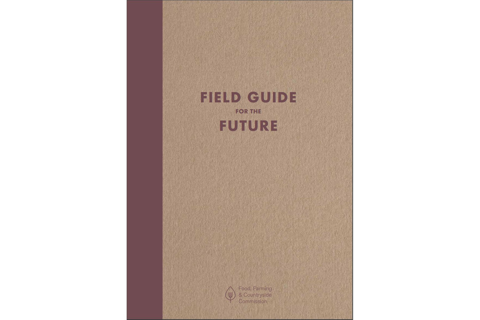 Field Guide for the Future - Hodmedod's British Pulses & Grains