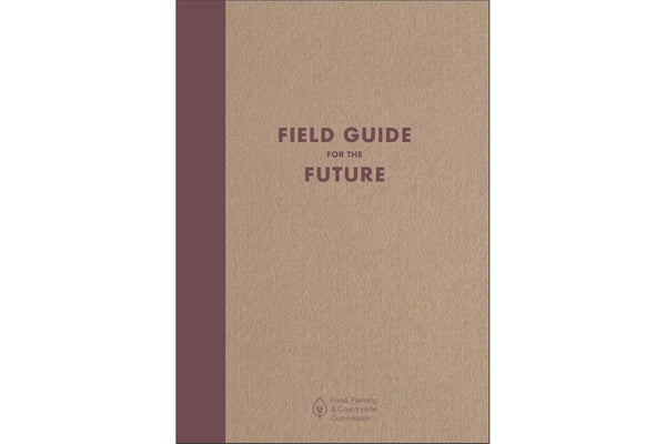 Field Guide for the Future - Hodmedod's British Pulses & Grains
