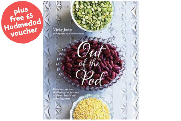 Out of the Pod - Hodmedod's British Pulses & Grains