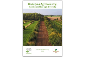 Wakelyns Agroforestry: Resilience through Diversity - Hodmedod's British Pulses & Grains